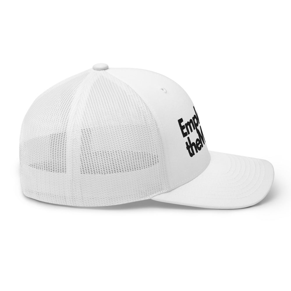 Employ The Money Trucker Cap (Black Letters)